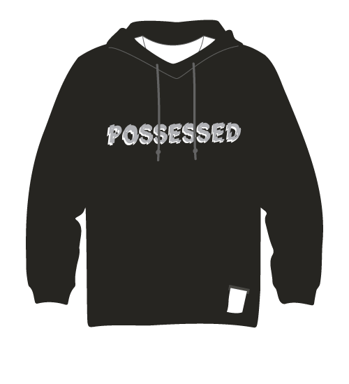 black hoodie with text “POSSESSED”
